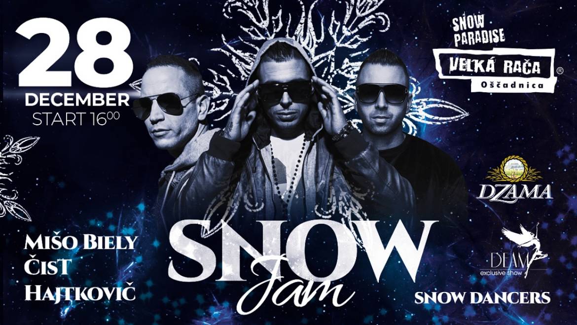 28.12.2019<br>SNOW JAM s DJ Hajtkovič, Čistychov a Mišo Biely