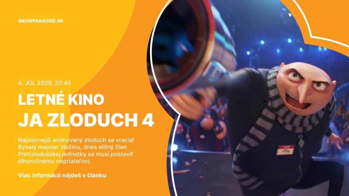 Letné kino | Ja zloduch 4