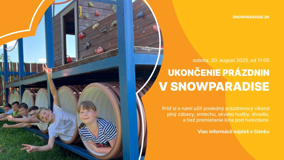 Ukončenie prázdnin v Snowparadise