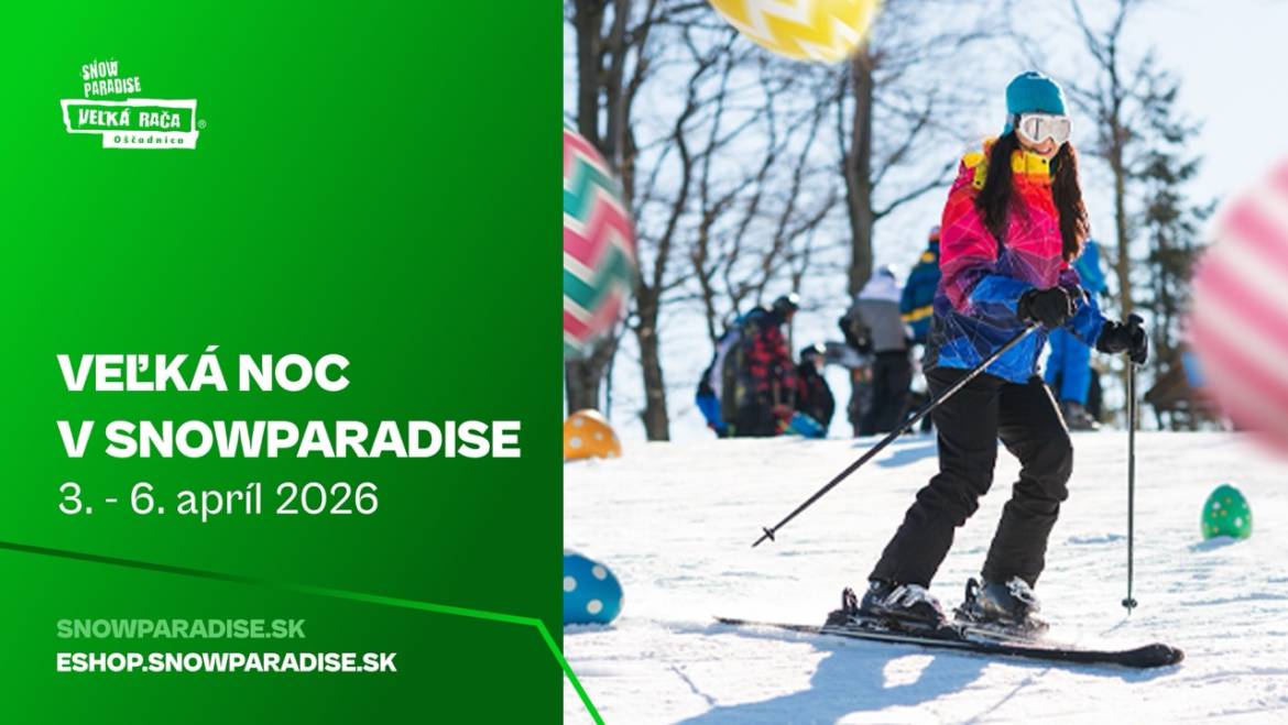 Veľká noc v Snowparadise